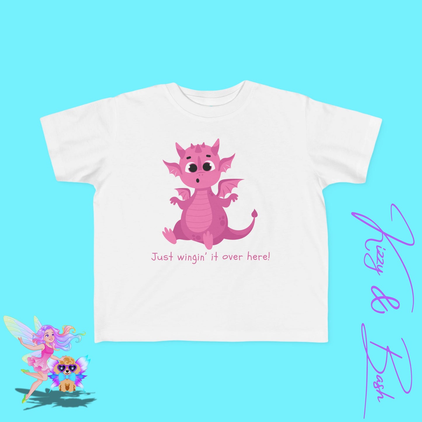 Cute Pink Dragon T-Shirt for Toddlers Just Wingin' It Over Here Shirt Funny Encouragement Shirt Perfect Gift for Dragon Lovers Funny Dragon Shirt Whimsical Fantasy Tee Dragoncore Gift Idea for Toddler's Fine Jersey Tee