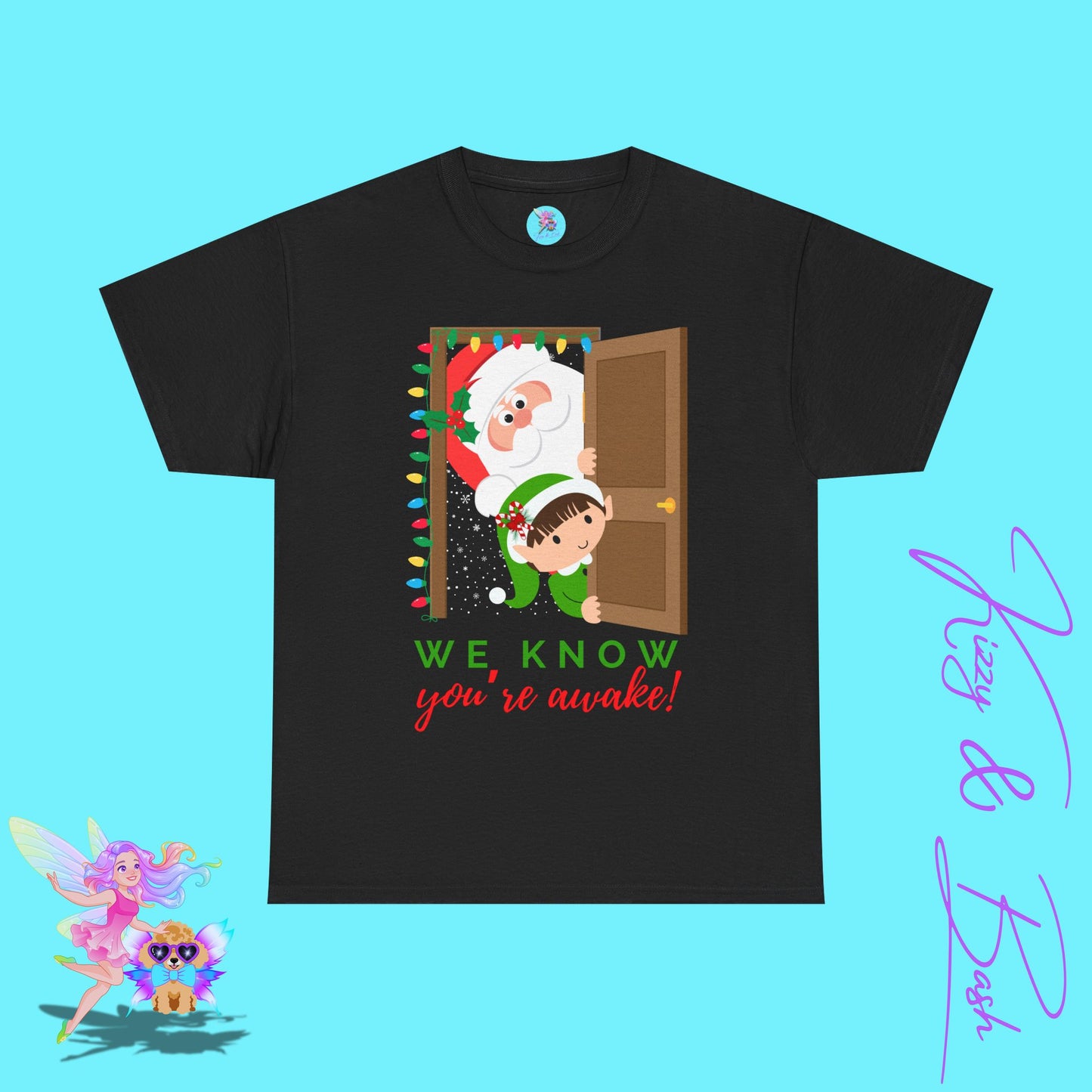 Santa and Elf We Know When You're Awake Shirt for Adults Funny Holiday T-Shirt Unique Christmas Gift Idea Perfect Gift for Santa Lovers Holiday Gift Idea for Friends and Family Unisex Heavy Cotton Tee