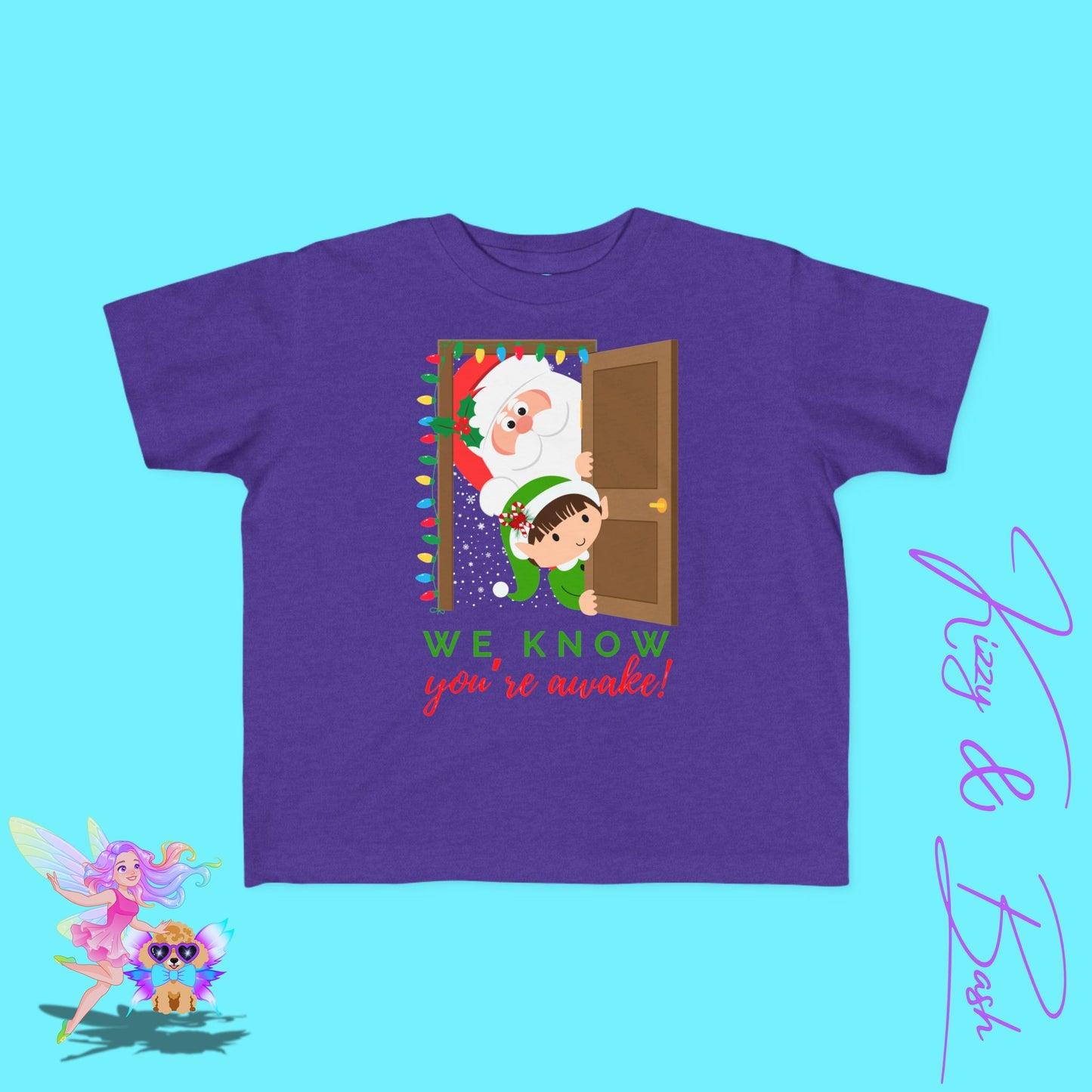 We Know You're Awake Santa and Elf T-Shirt for Toddlers Perfect Gift for the Naughty List Cute and Funny Christmas Shirt Funny Christmas Elf Gift Unique Gift for Santa Lovers Toddler's Fine Jersey Tee