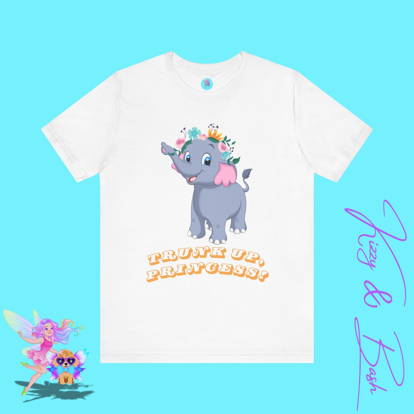 Cute Elephant Princess Shirt Gift for Elephant Lovers Cute Graphic Tee for Her Empowering and Motivational T-Shirt Gift for Princess Lovers Adult Unisex Jersey Short Sleeve Tee