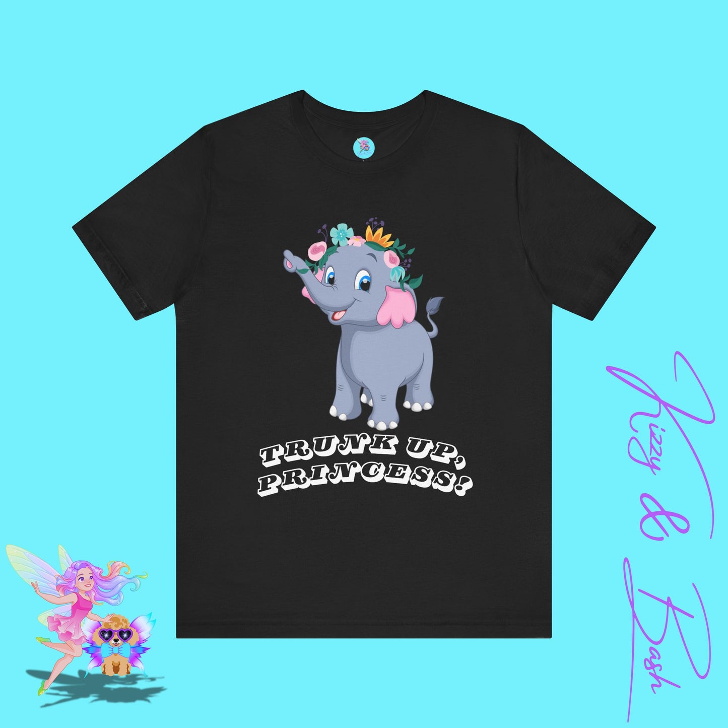 Cute Elephant Princess Shirt Gift for Elephant Lovers Cute Graphic Tee for Her Empowering and Motivational T-Shirt Gift for Princess Lovers Adult Unisex Jersey Short Sleeve Tee