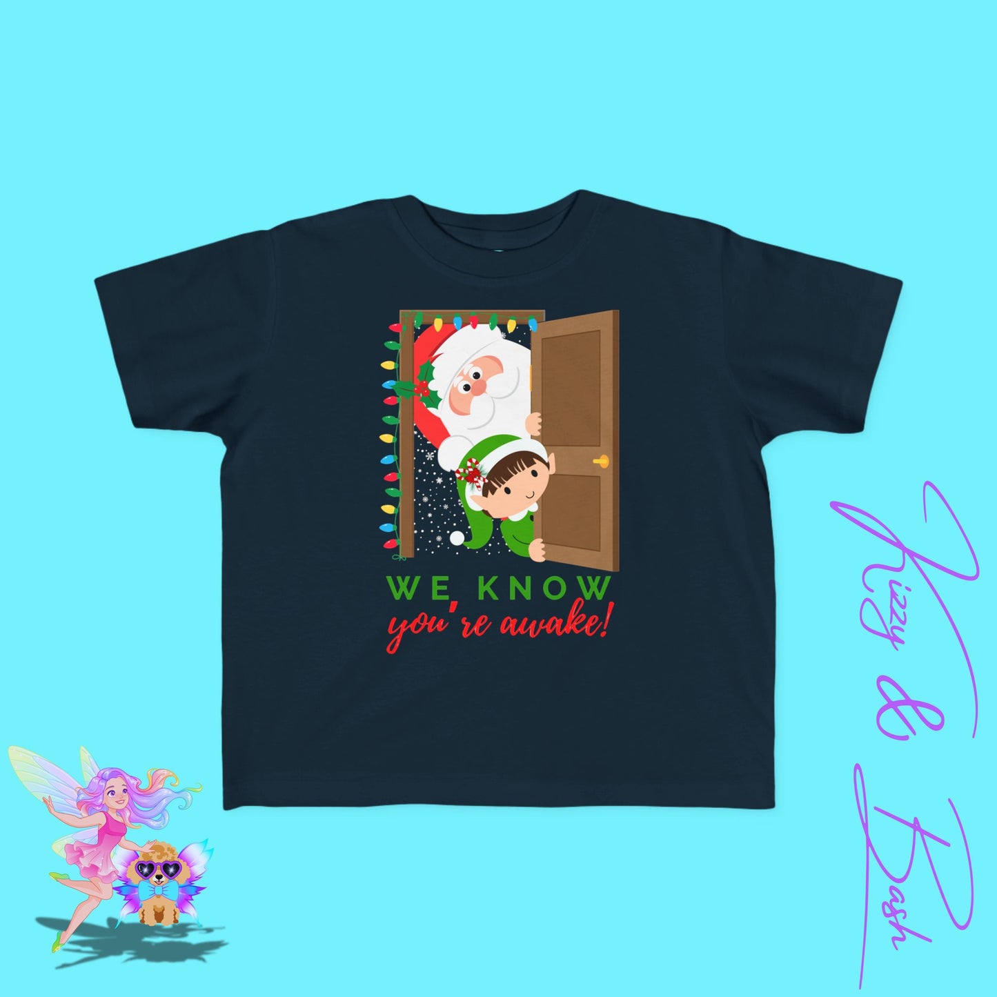 We Know You're Awake Santa and Elf T-Shirt for Toddlers Perfect Gift for the Naughty List Cute and Funny Christmas Shirt Funny Christmas Elf Gift Unique Gift for Santa Lovers Toddler's Fine Jersey Tee