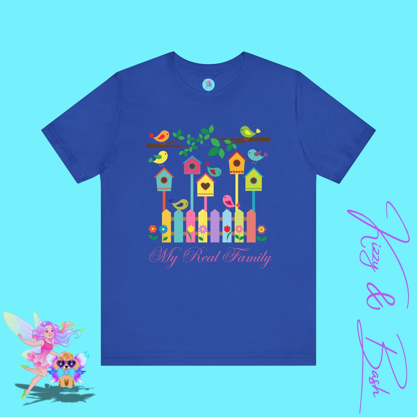 Colorful Spring Birds T-Shirt My Real Family Gift Cute Spring Gift for Bird Lovers Naturecore Graphic Tee Nature Lover Gift Chosen Family My Tribe Adult Unisex Jersey Short Sleeve Tee