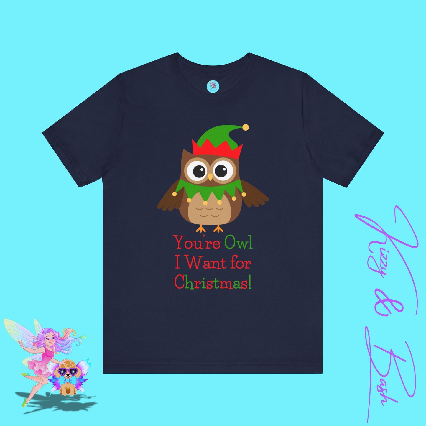 Funny Christmas Owl Shirt You're Owl I Want for Christmas Cute Holiday Pun T-Shirt Gift for Owl Lovers Adult Unisex Jersey Short Sleeve Tee