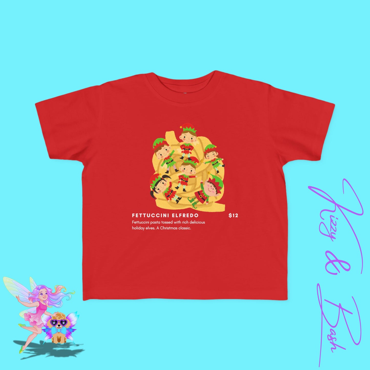 Christmas Elves Tossed in Pasta Fettuccini Elfredo Hilarious Christmas Shirt for Family and Friends Unique Holiday T-Shirt Gift for Elf Lovers Punny Christmas Shirt for Him or Her Toddler's Fine Jersey Tee