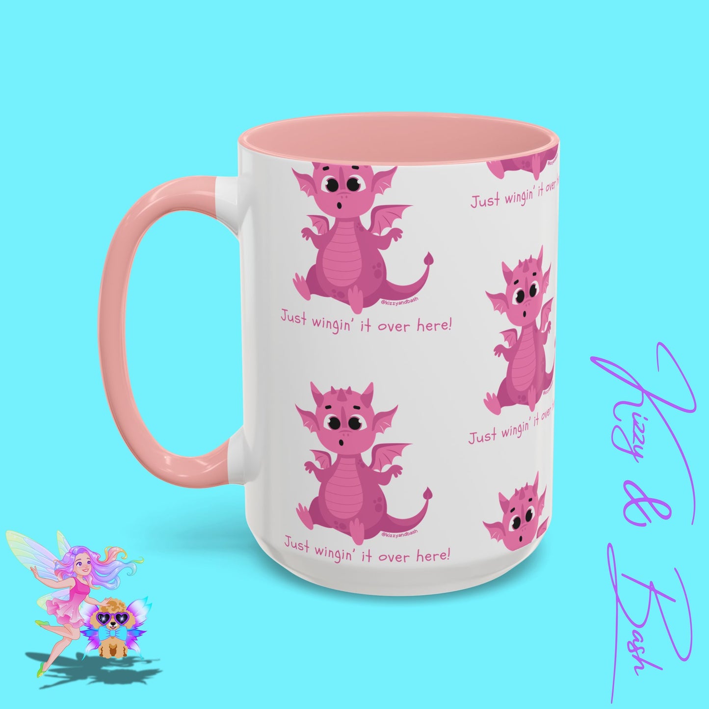 Pink Dragon Coffee Mug for Her Funny Dragon Mug Unique Dragon Gift for Her Just Wingin' It Over Here Self-Affirming Gift Idea Dragon Lover Mug Pink Lover Accent Coffee Mug  11, 15oz