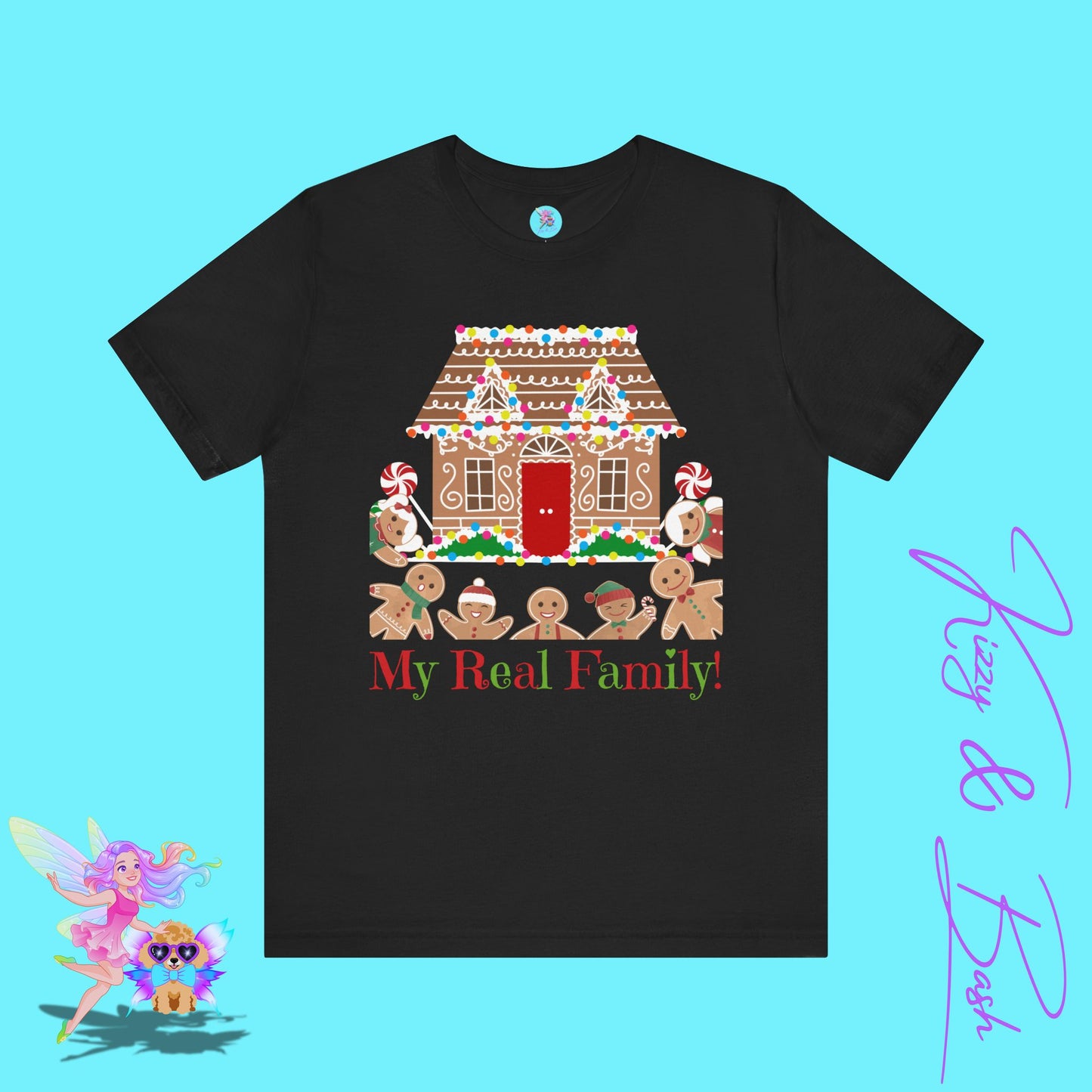 Gingerbread Family Christmas T-Shirt My Real Family Funny Christmas Graphic Tee Funny Foodie Christmas Shirt Gingerbread House Shirt for Holiday Baking Fans Great Stocking Stuffer Adult Unisex Jersey Short Sleeve Tee