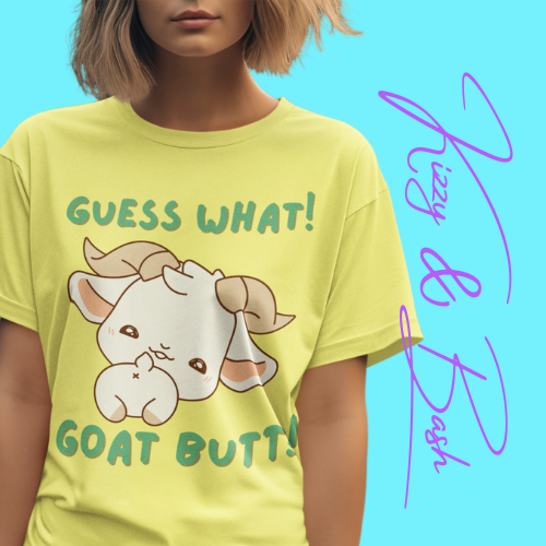 Guess What! Goat Butt! T-Shirt Funny Goat Butt Shirt Hilarious Goat Pun T-Shirt Gift for Goat Lovers Funny Party Shirt Farm Animal Tee Adult Unisex Jersey Short Sleeve Tee