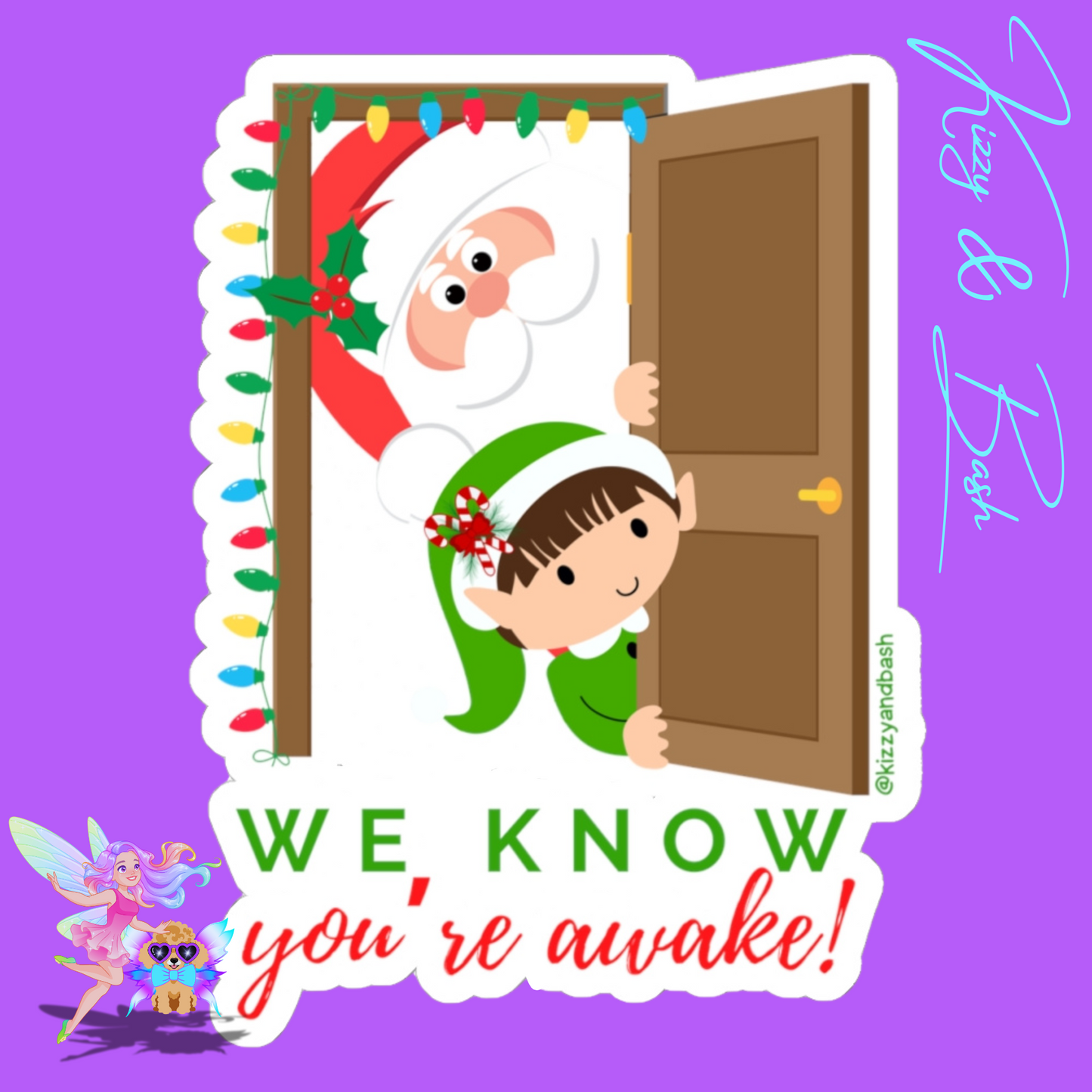 Hilarious Santa and Elf Sticker Funny Christmas Sticker for Kids Perfect Gift for Santa Lovers Funny Gift for Elf Lovers We Know You're Awake Christmas Kiss-Cut Stickers