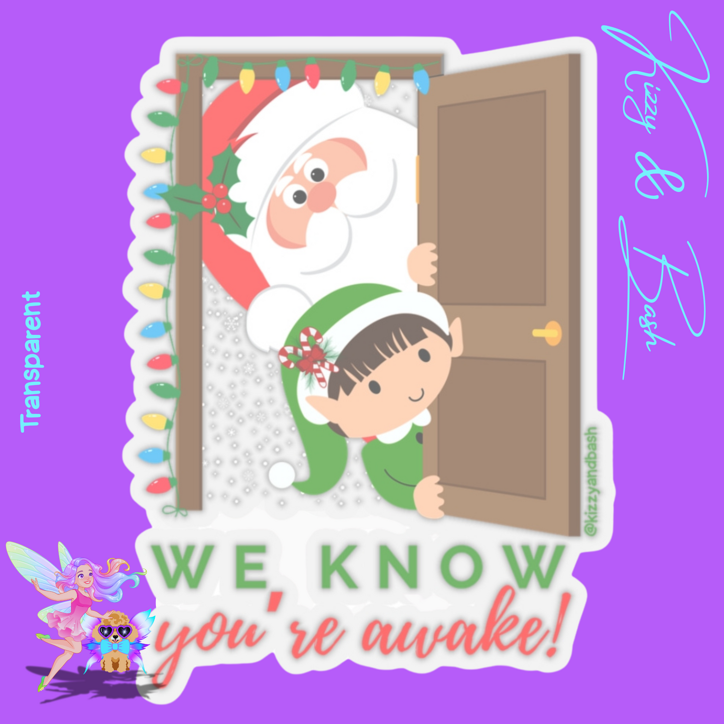 Hilarious Santa and Elf Sticker Funny Christmas Sticker for Kids Perfect Gift for Santa Lovers Funny Gift for Elf Lovers We Know You're Awake Christmas Kiss-Cut Stickers