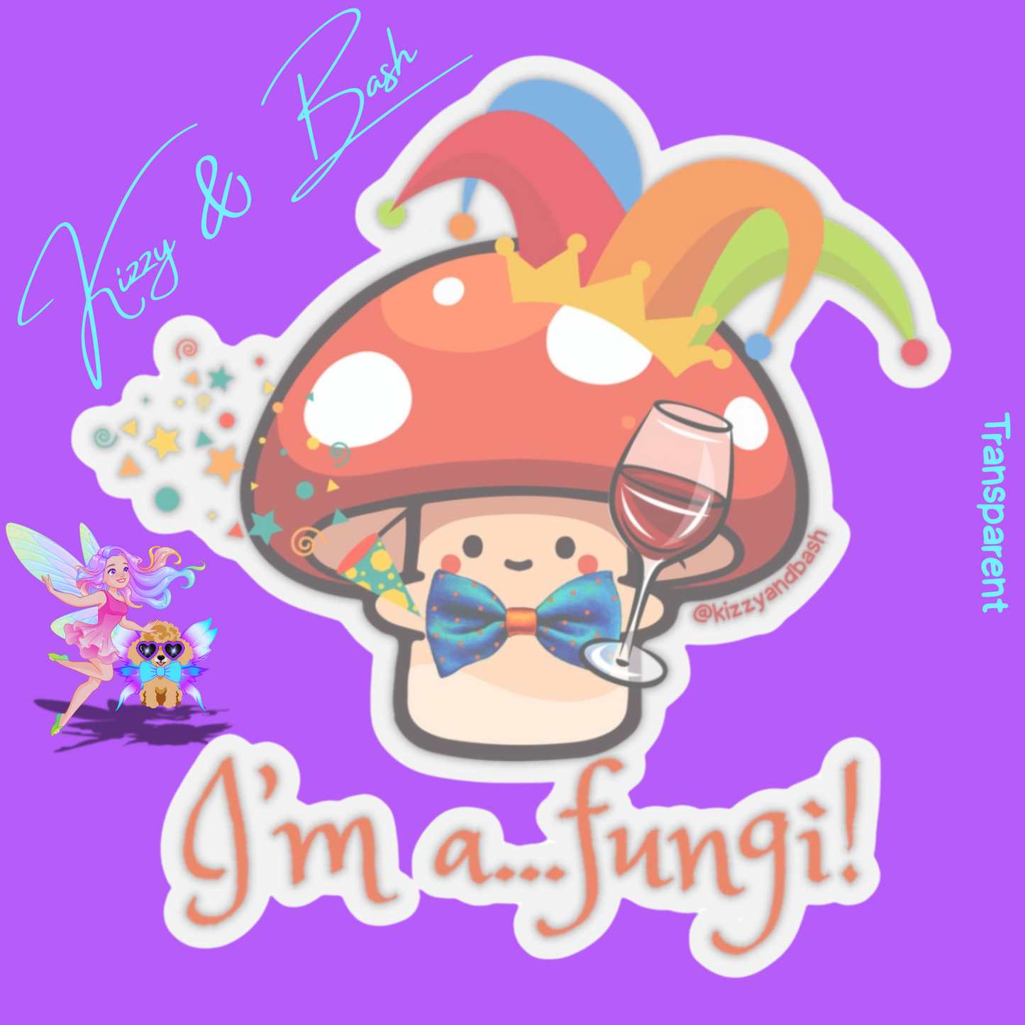 Funny Mushroom Sticker Party Animal Sticker Unique Mushroom Lover Gift Cute Wine Lover Sticker I'm a Fungi Fun Guy Kiss-Cut Stickers