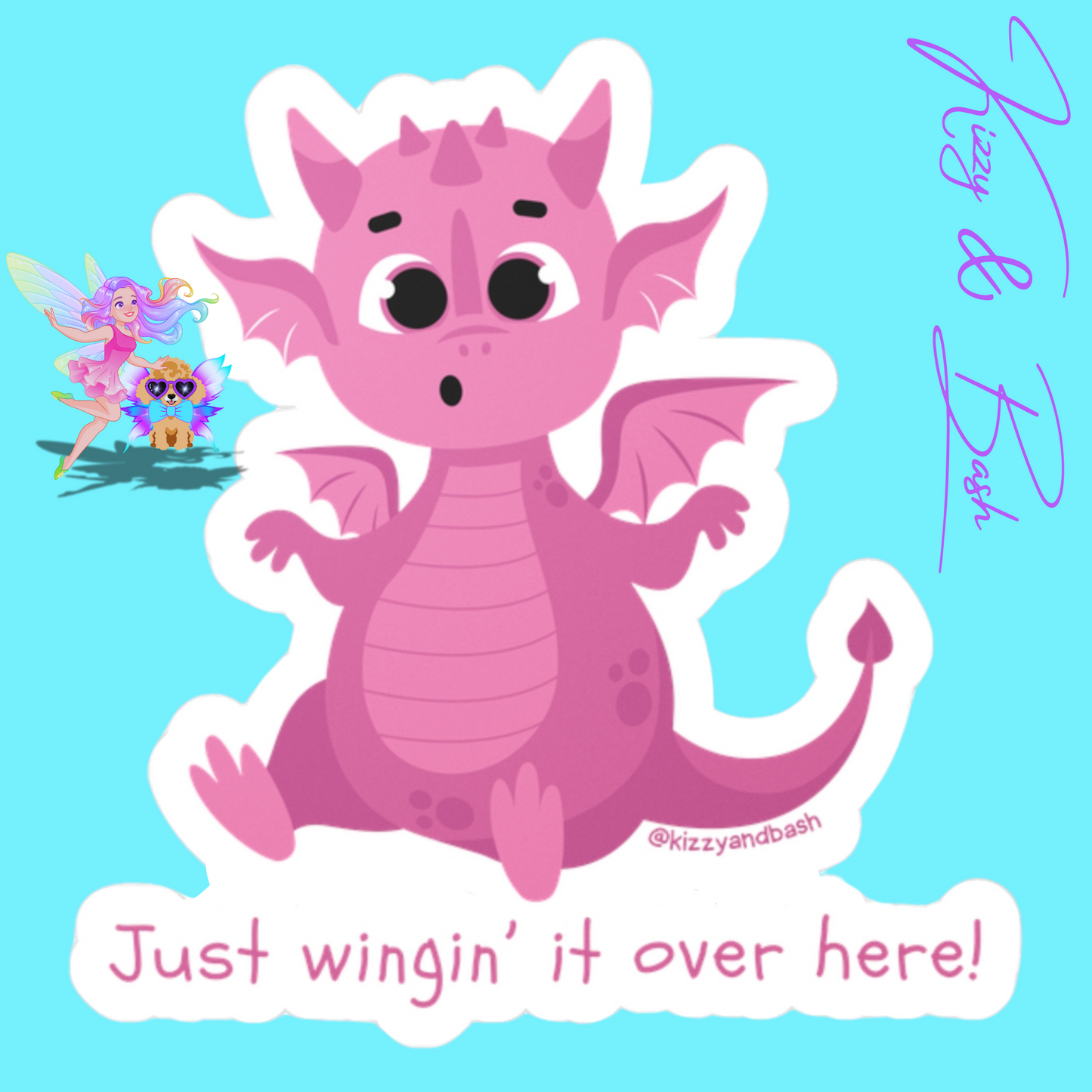 Waterproof Dragon Decal Pink Dragon Just Wingin' It Over Here Kiss-Cut Vinyl Decals Unique Dragon Gift Idea Perfect Gift for Dragon Lovers Cute Self-Affirming Sticker Decals