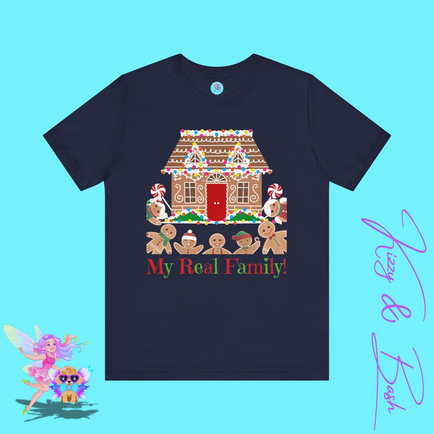 Gingerbread Family Christmas T-Shirt My Real Family Funny Christmas Graphic Tee Funny Foodie Christmas Shirt Gingerbread House Shirt for Holiday Baking Fans Great Stocking Stuffer Adult Unisex Jersey Short Sleeve Tee