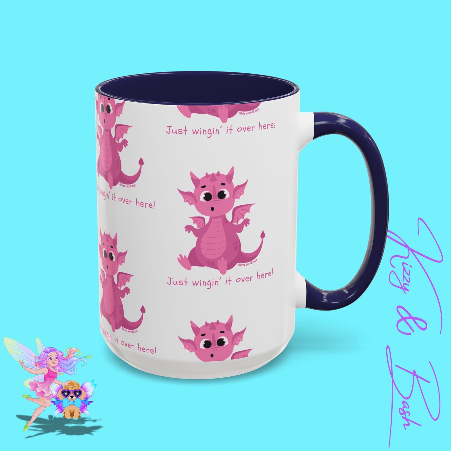 Pink Dragon Coffee Mug for Her Funny Dragon Mug Unique Dragon Gift for Her Just Wingin' It Over Here Self-Affirming Gift Idea Dragon Lover Mug Pink Lover Accent Coffee Mug  11, 15oz