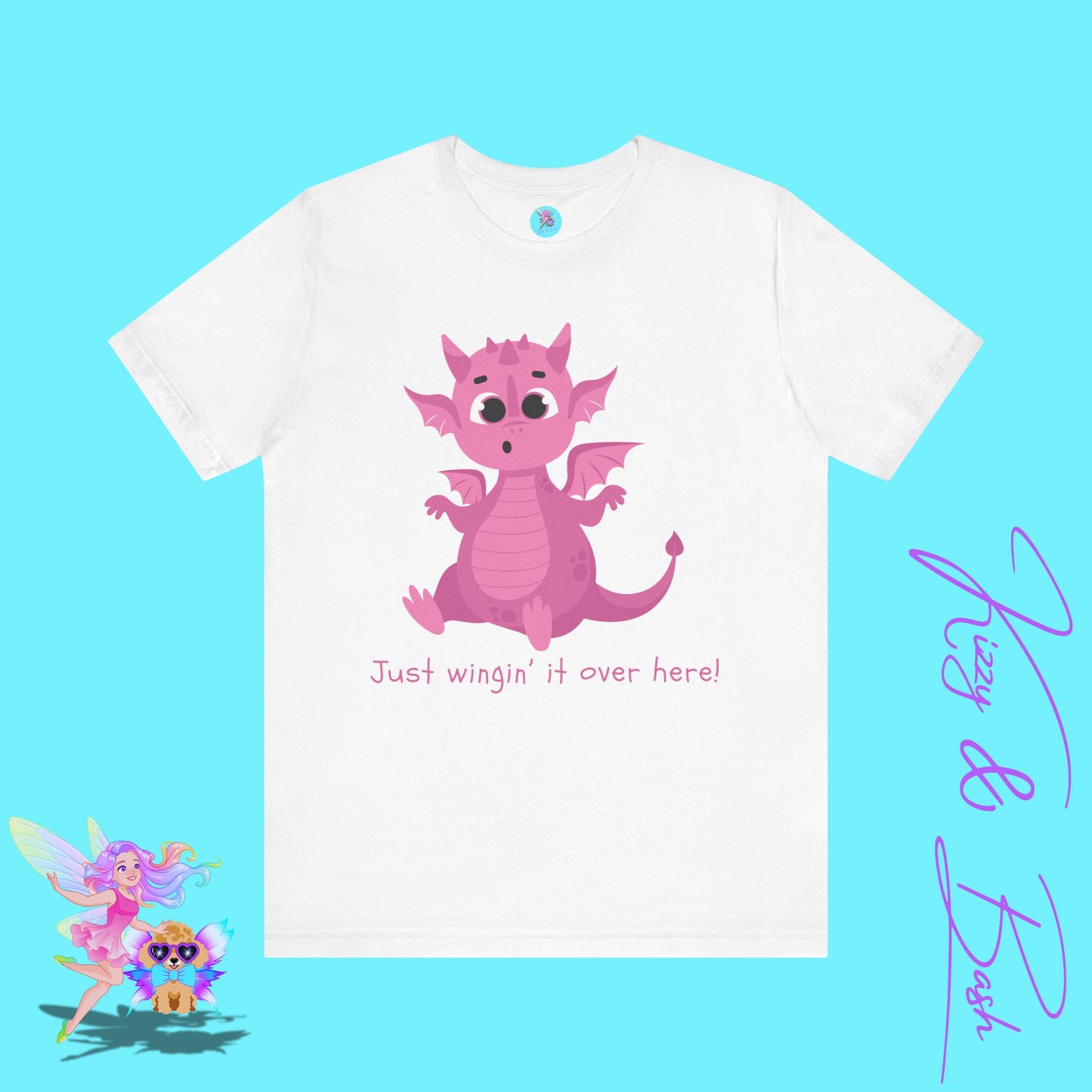 Funny Dragon Shirt Just Wingin’ It Over Here Cute Pink Dragon with Tiny Wings Fantasycore Humor Tee Dragoncore Dragon Humor T-Shirt Adult Unisex Jersey Short Sleeve Tee