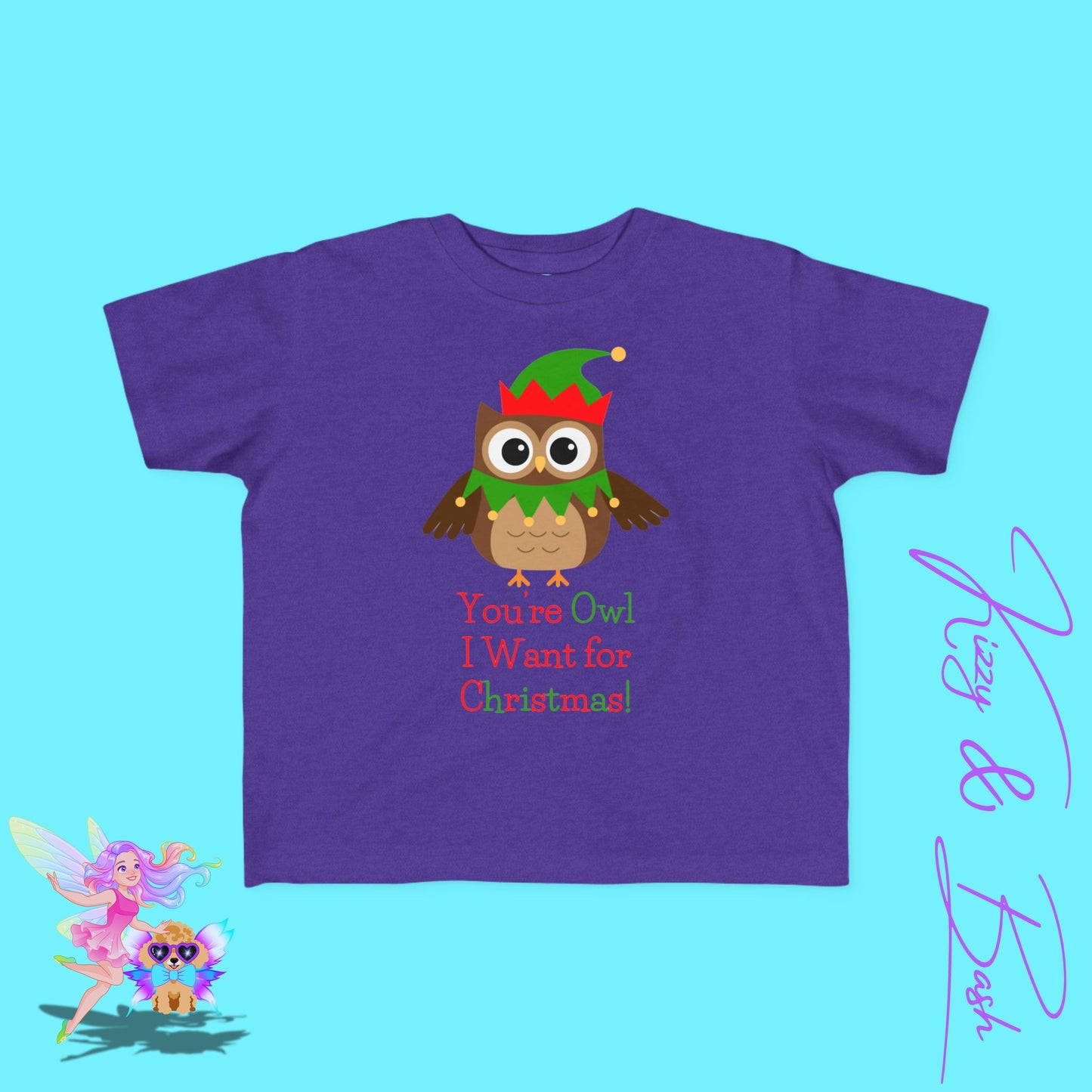 You're Owl I Want for Christmas Pun Shirt for Toddlers Perfect Owl Lover Christmas Gift Cute and Punny Holiday Shirt Funny Christmas Shirt Gift Idea Funny Christmas Owl Shirt for Toddler's Fine Jersey Tee