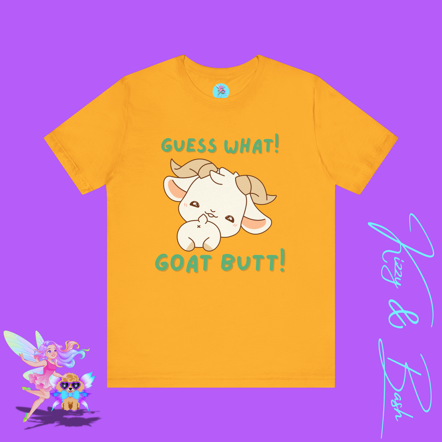 Guess What! Goat Butt! T-Shirt Funny Goat Butt Shirt Hilarious Goat Pun T-Shirt Gift for Goat Lovers Funny Party Shirt Farm Animal Tee Adult Unisex Jersey Short Sleeve Tee